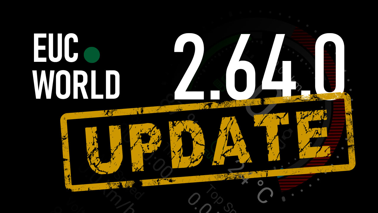 EUC World 2.64.0 is on the way